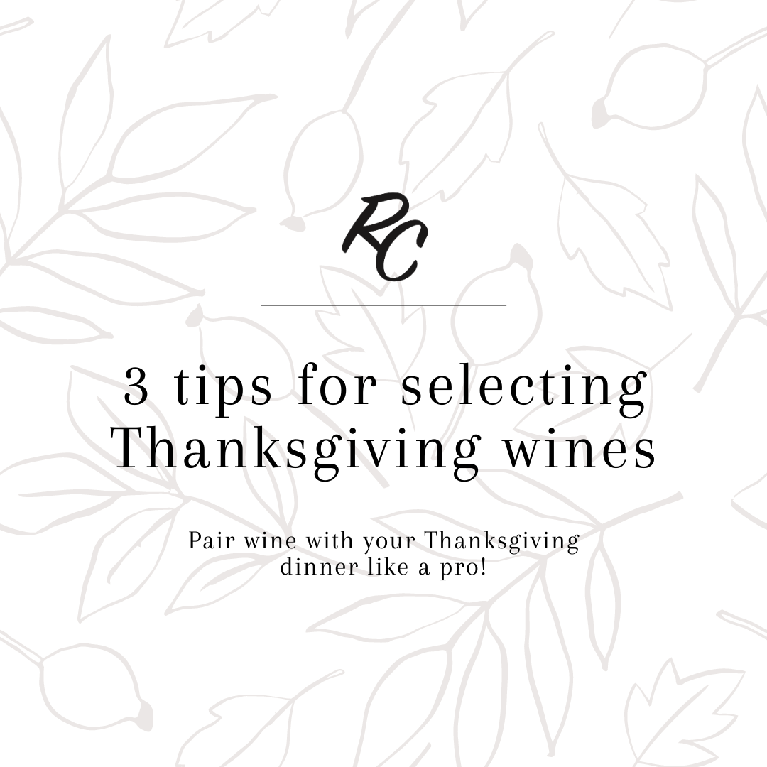 How to Pick Wines for Your Thanksgiving Dinner